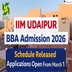 IIM Udaipur BBA Admission 2026: Schedule Released, Applications Open From March 1